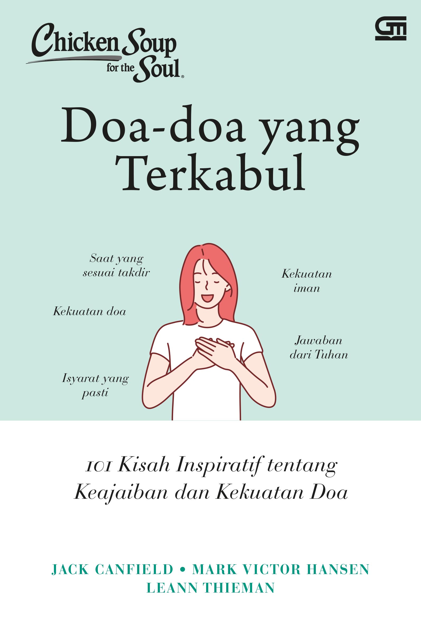 Chicken Soup for the Soul ; Doa-doa yang Terkabul