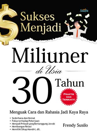 Sukses Menjadi Saufa Miliuner di Usia Tahun 30