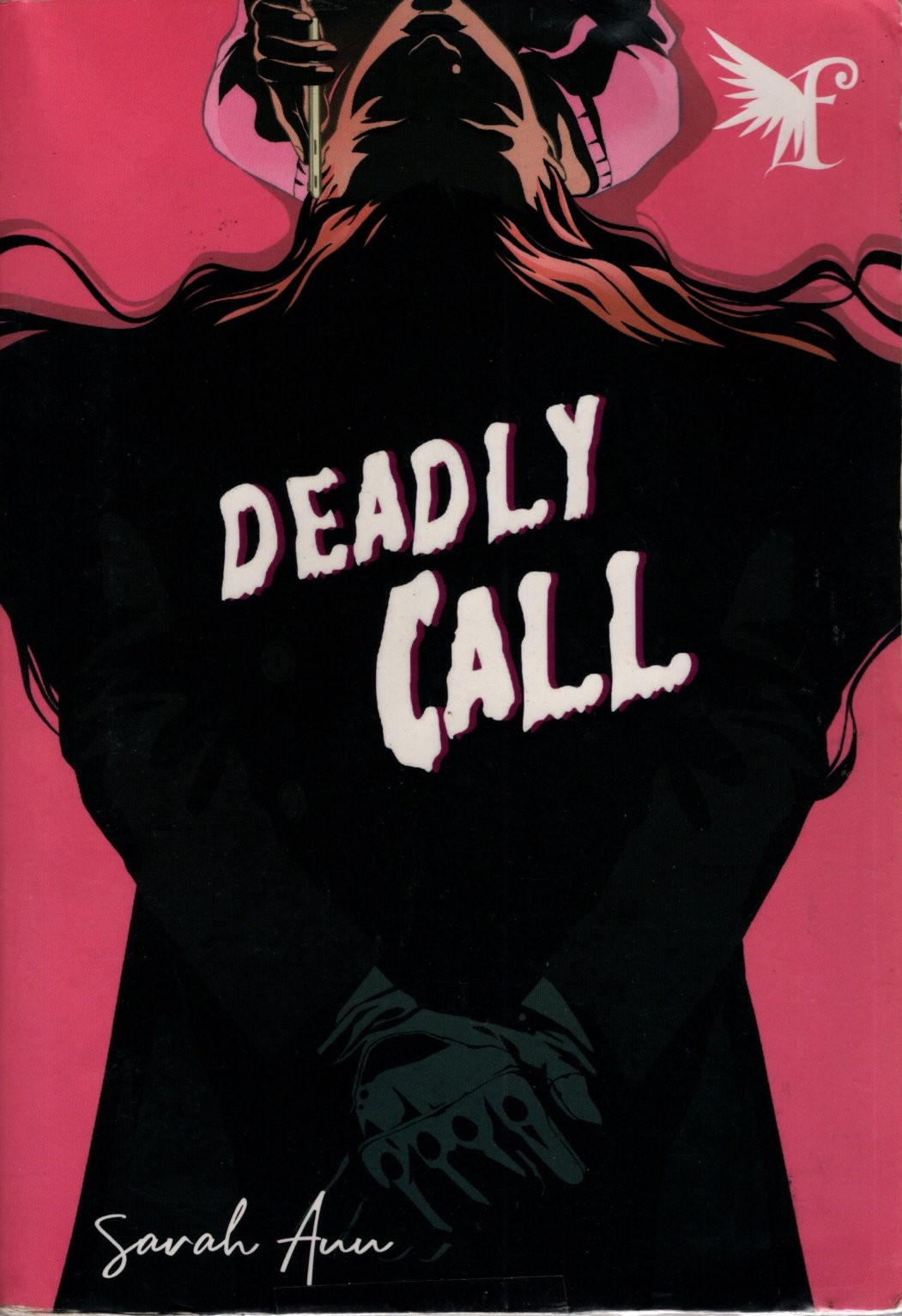 Deadly Call