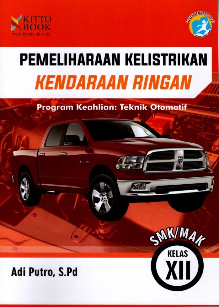 Pemeliharaan Kelistrikan Kendaraan Ringan SMK/MAK Kelas XII