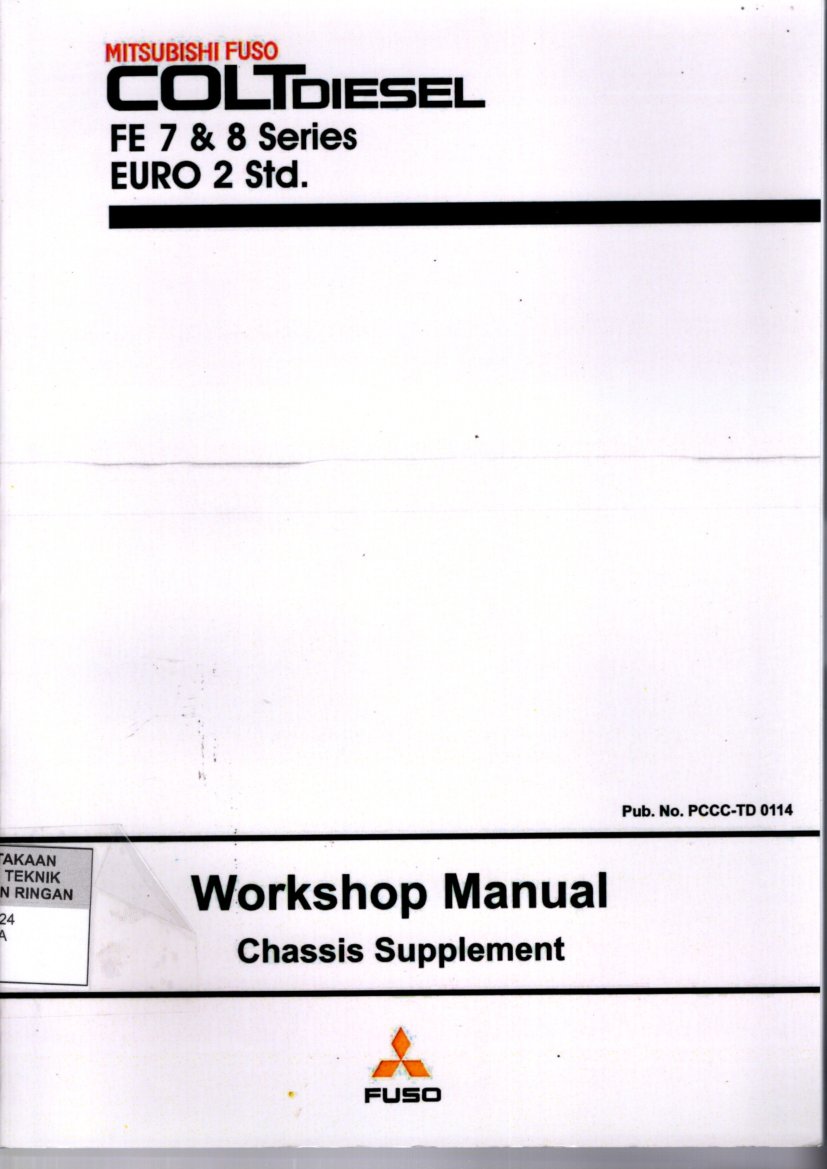 Mitsubishi Fuso FE 7 & 8 Series EURO 2 Std : Workshop Manual Chassis Supplement