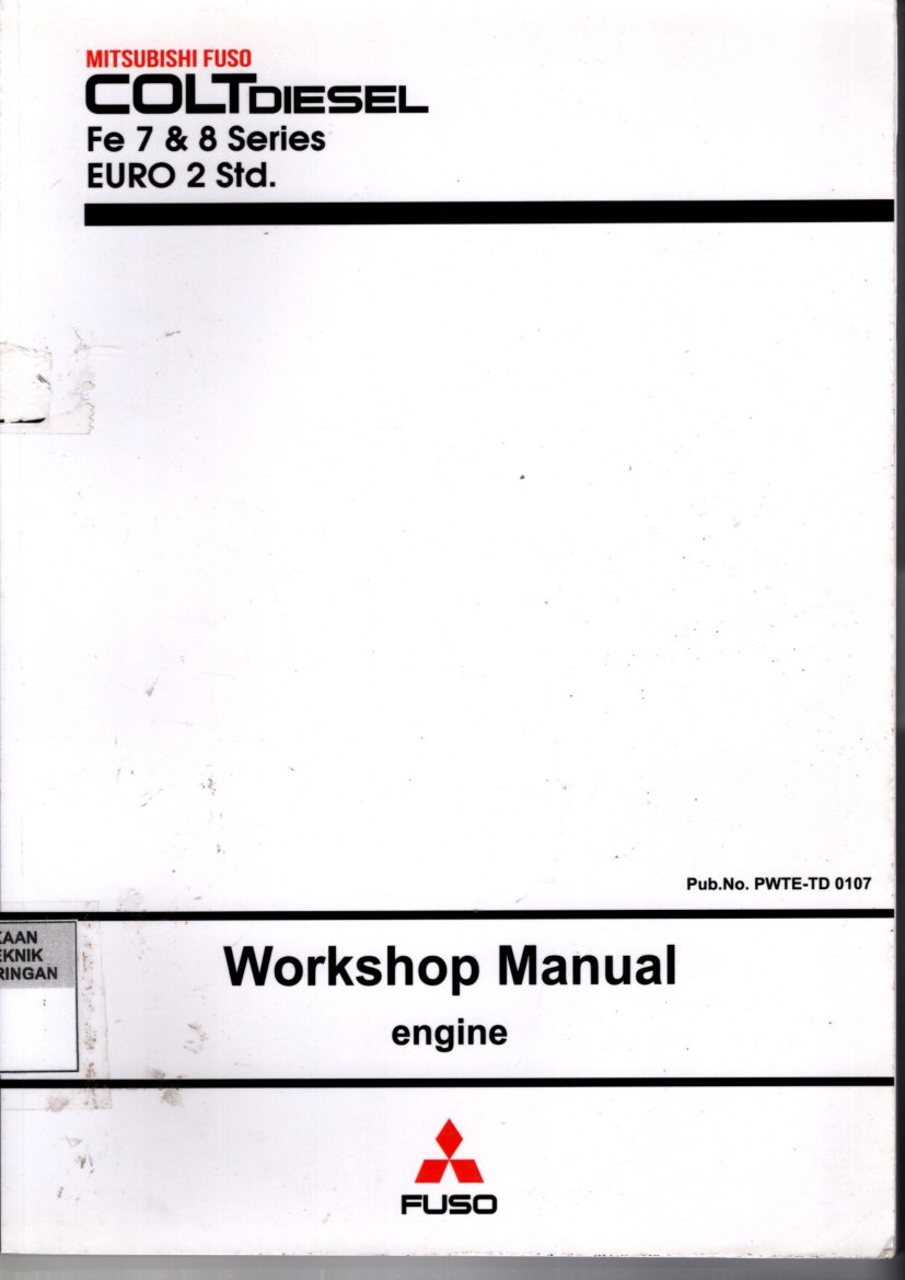 Mitsubishi Fuso Colt Diesel Fe 7 & 8 Series EURO 2 Std : Workshop Engine