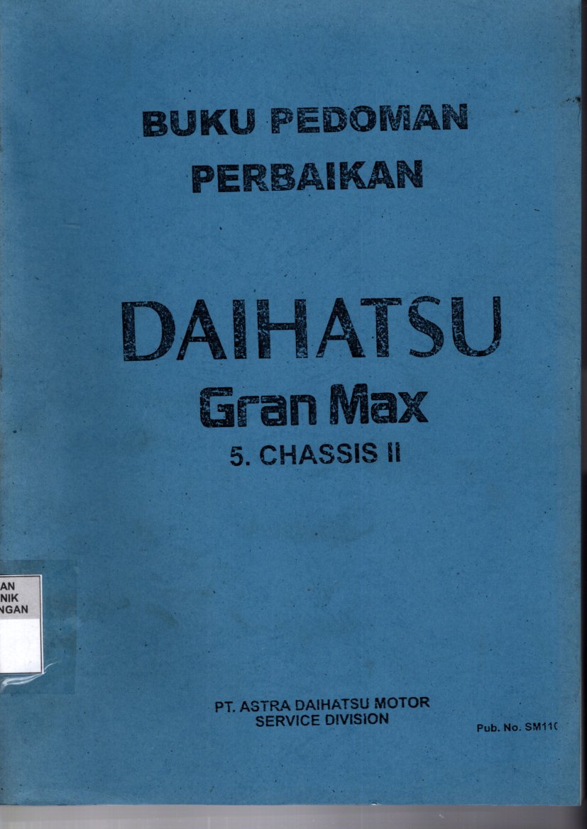 Buku Pedoman Perbaikan Daihatsu Granmax 5. Chassis II