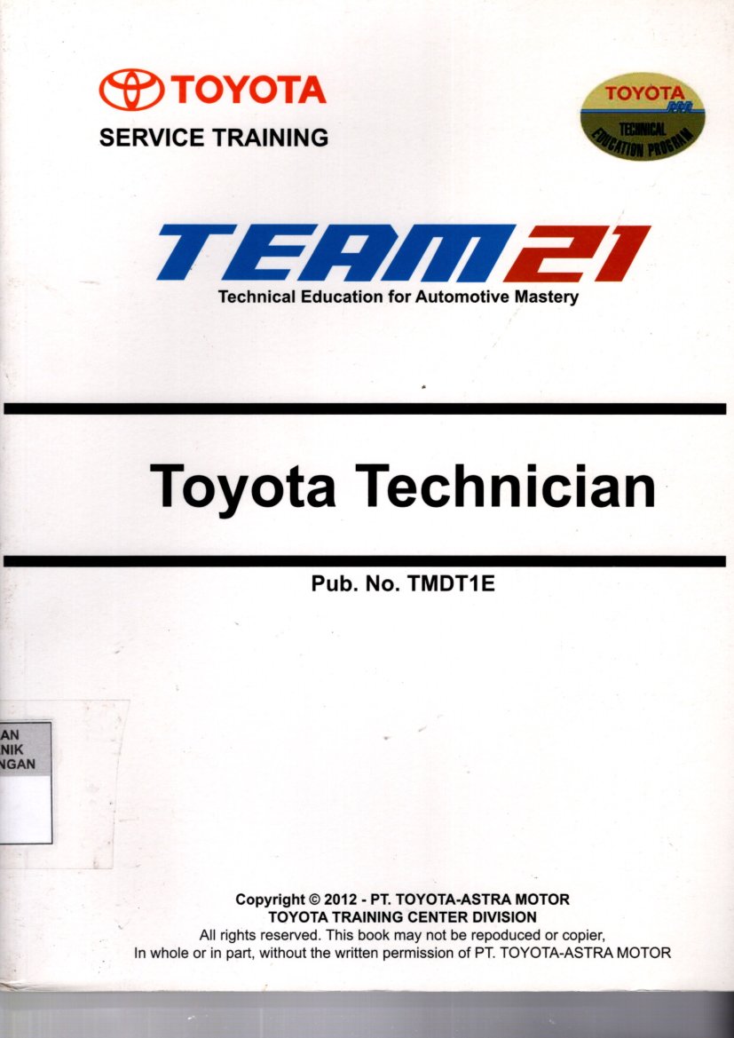 TOYOTA Service Training : TEAM 21 : Toyota Technician