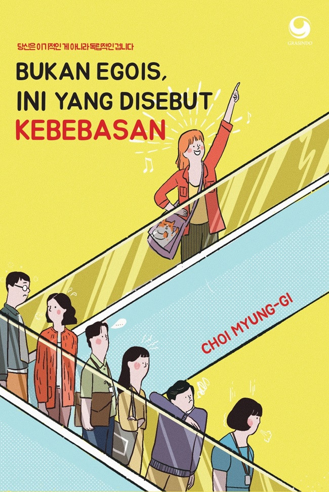BUKAN EGOIS, INI YANG DISEBUT KEBEBASAN