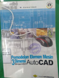 PEMODELAN ELEMEN MESIN 3 DIMENSI MENGGUNAKAN AUTOCAD