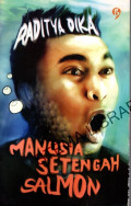 Manusia Setengah Salmon