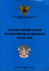 Undang-Undang Dasar Negara Republik indonesia Tahun 1945