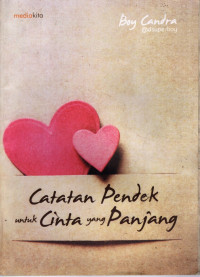 Catatan Pendek untuk Cinta yang Panjang