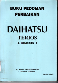 Buku Pedoman Perbaikan Daihatsu Terios 4. Chassis 1