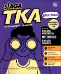 SIAGA TKA (Tes Kemampuan Akademik) untuk SMK/MAK