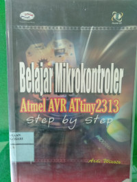 BELAJAR MIKROKONTROLER ATMEL AVR ATtiny 2313 step by step