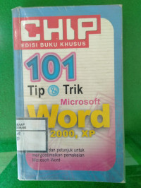 101 TIP DAN TRIK MICROSOFT WORD 2000,XP