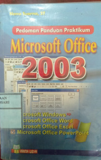 PEDOMAN PANDUAN PRAKTIKUM MICROSOFT OFFICE 2003