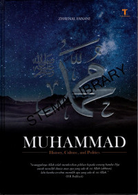 Muhammad ; History, Culture and Politics